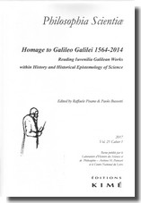 Philosophia Scientiae, vol. 21 cahier 1, Homage to Galileo Galilei 1564-2014. Reading Iuvenilia Galilean Works within History and Historical Epistemology of Science